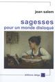 SAGESSES POUR UN MONDE DISLOQUE 